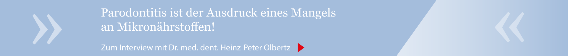 Zum Interview mit Dr. med. Olbertz Zum Interview mit Dr. med. Olbertz